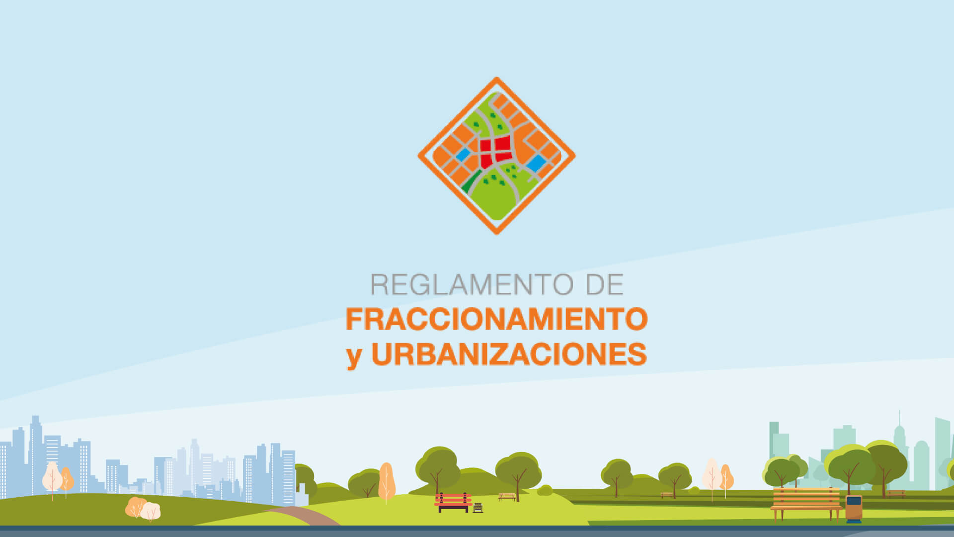 Reglamento de Fraccionamiento y Urbanizaciones..