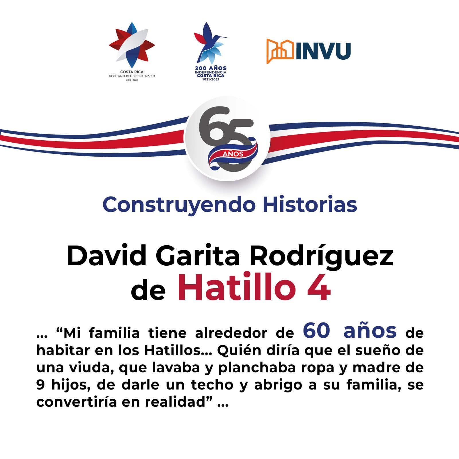 Hoy, sus pobladores recuerdan su vida en dicho lugar, según lo muestra el comentario de David Garita Rodríguez de Hatillo 4.